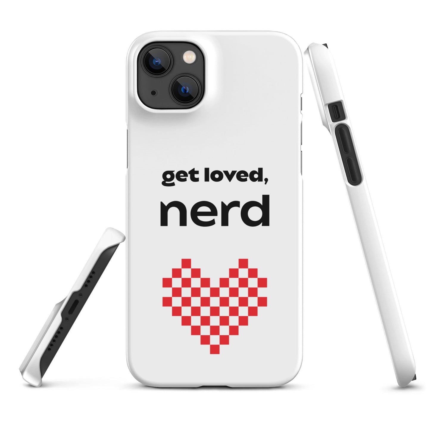 "Get Loved Nerd" Snap case for iPhone® - The Nerd Supply Company