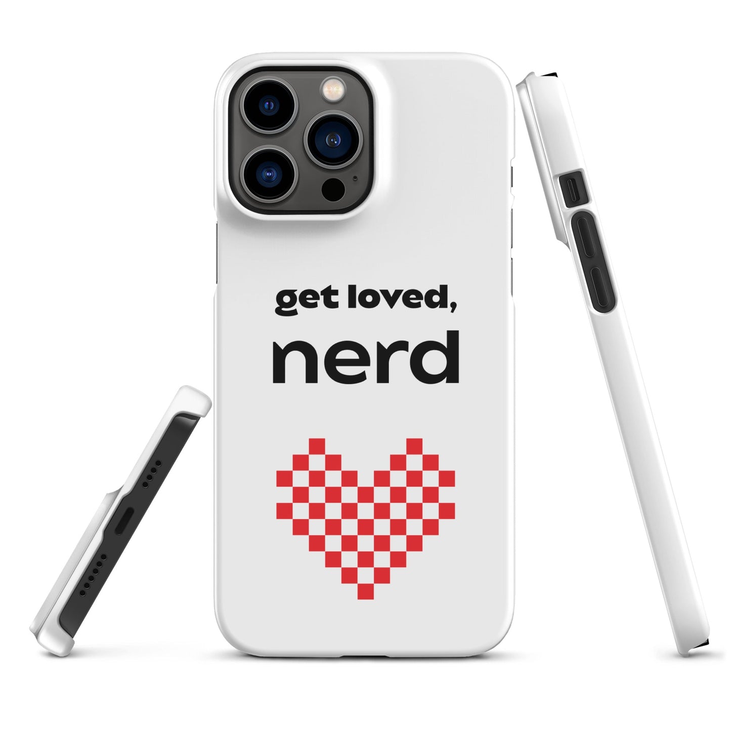 "Get Loved Nerd" Snap case for iPhone® - The Nerd Supply Company