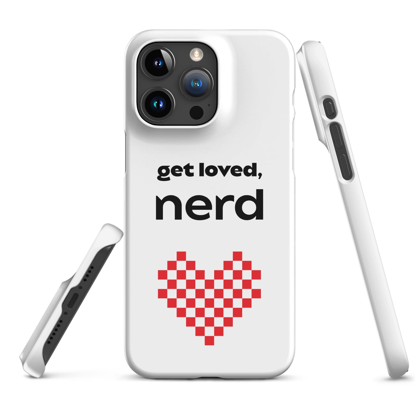 "Get Loved Nerd" Snap case for iPhone® - The Nerd Supply Company