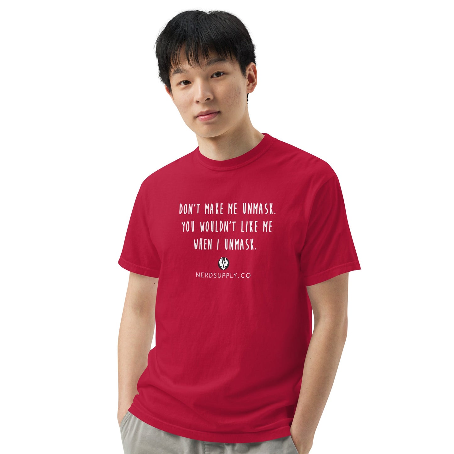 "Don't make me unmask" - t-shirt - The Nerd Supply Company