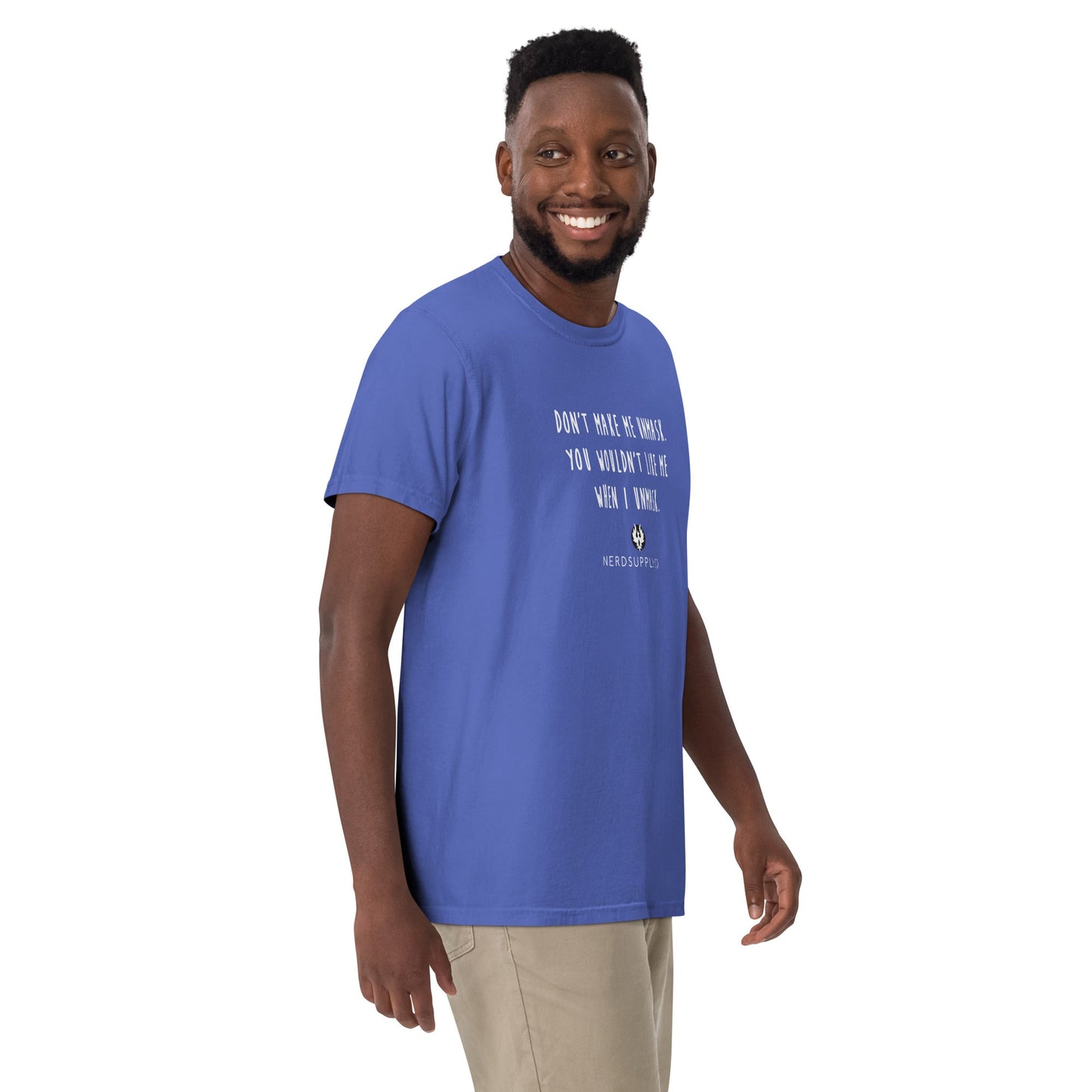 "Don't make me unmask" - t-shirt - The Nerd Supply Company