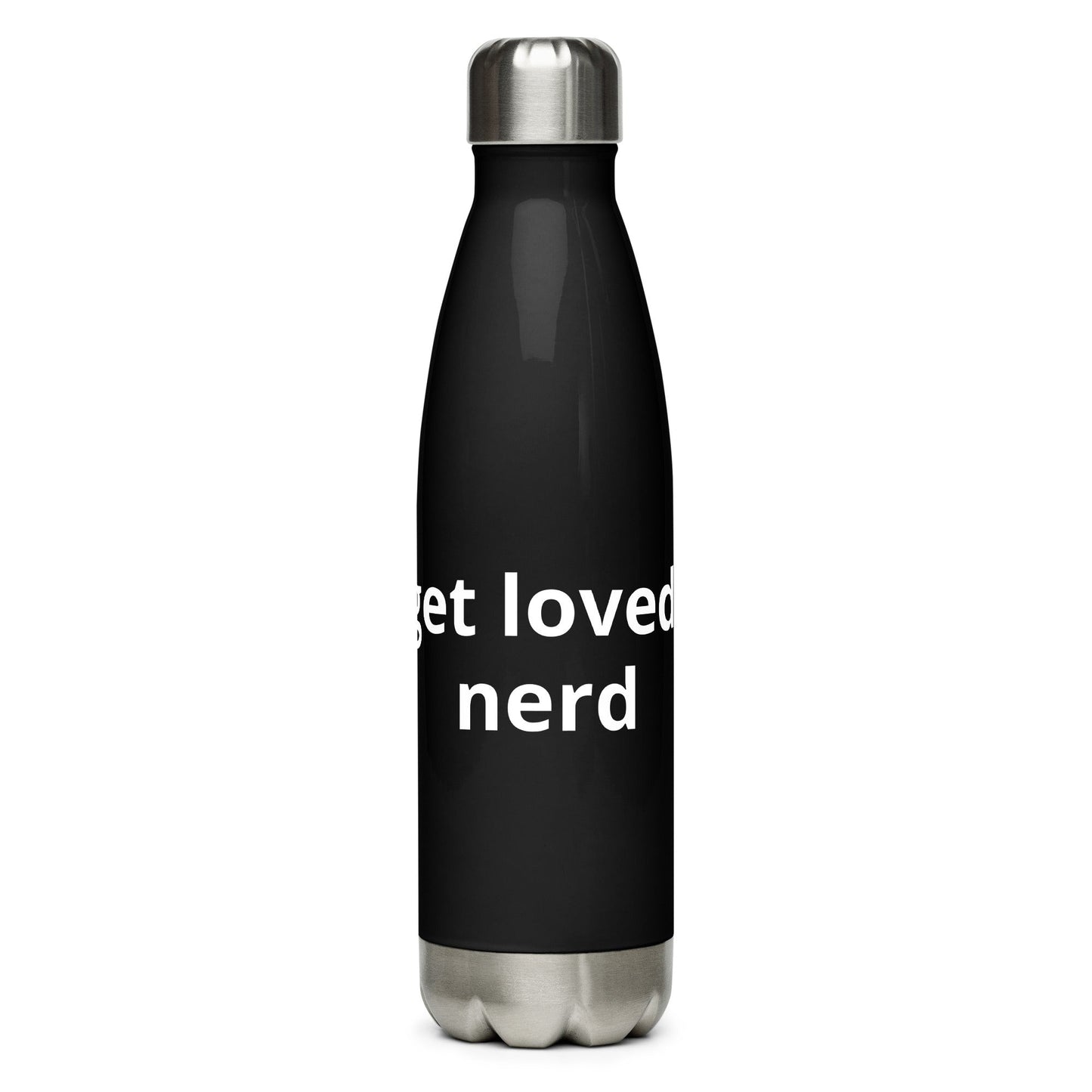 get loved, nerd Stainless steel water bottle - The Nerd Supply Company