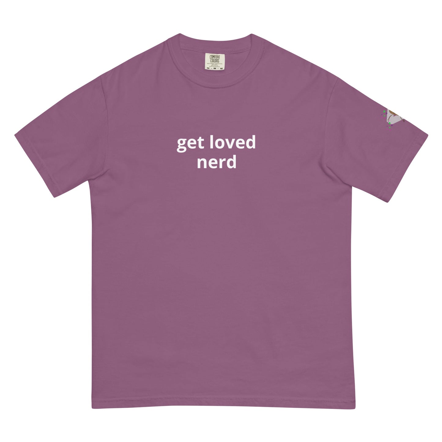 get loved, nerd T-shirt - The Nerd Supply Company