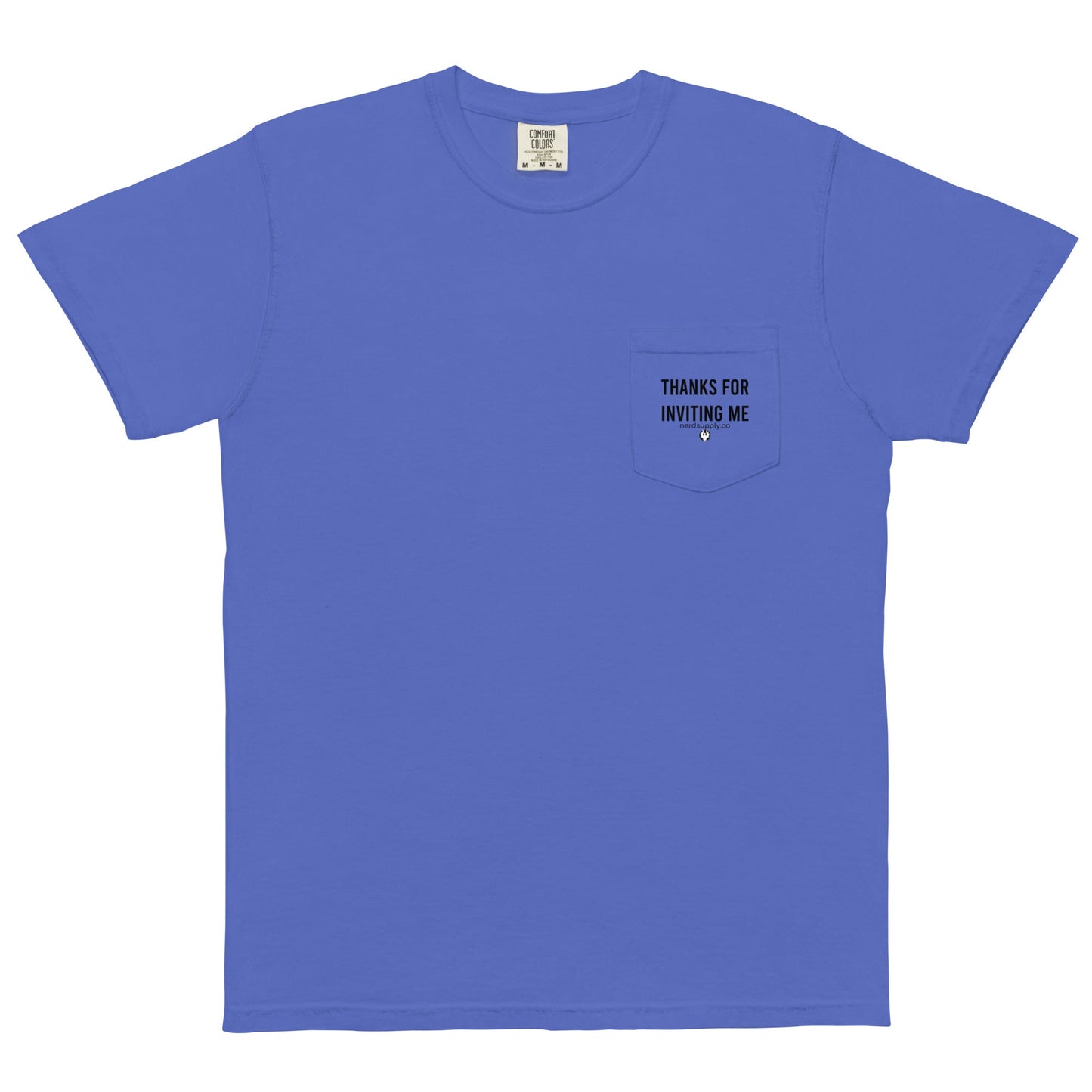 "Thanks For Inviting Me" - t-shirt - The Nerd Supply Company