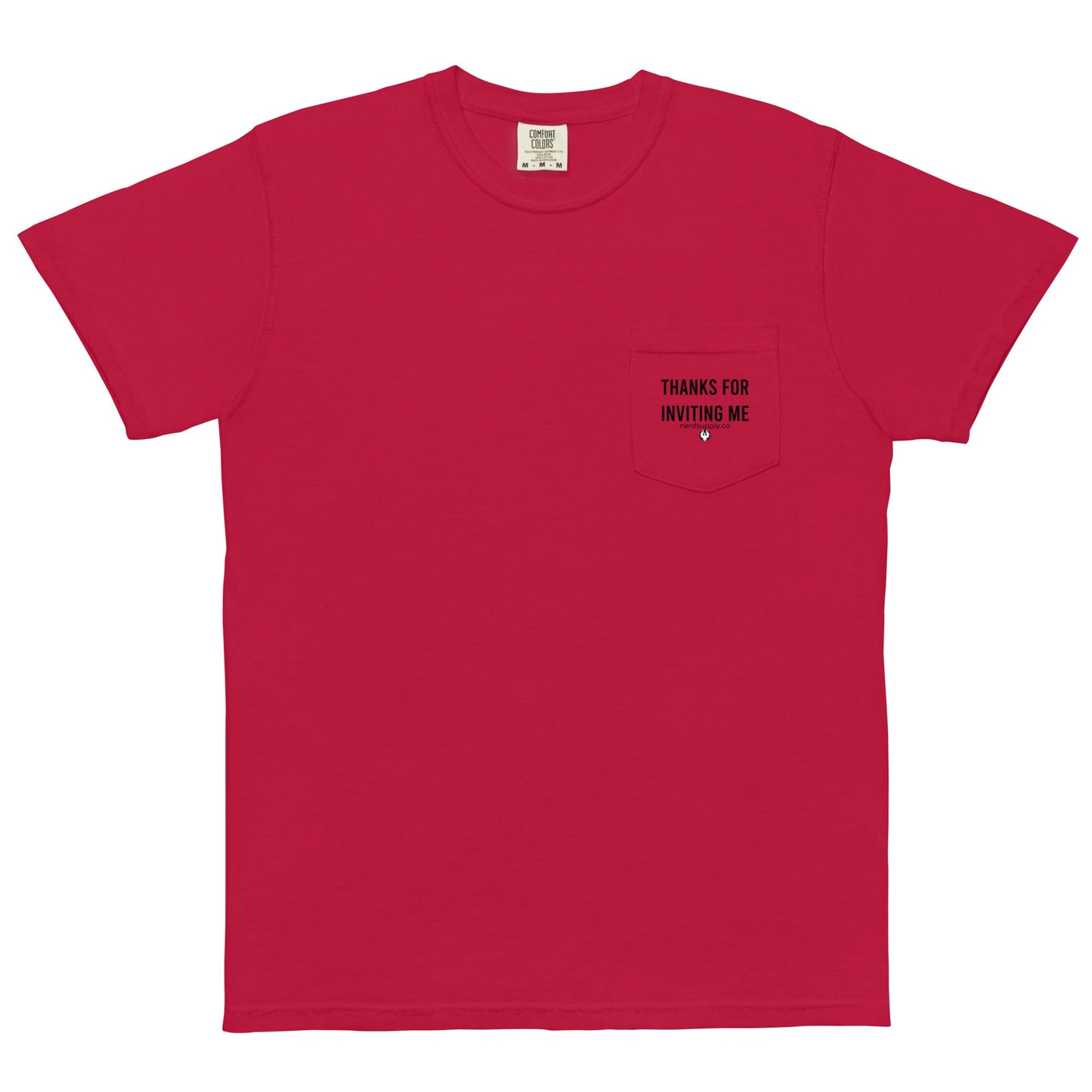 "Thanks For Inviting Me" - t-shirt - The Nerd Supply Company
