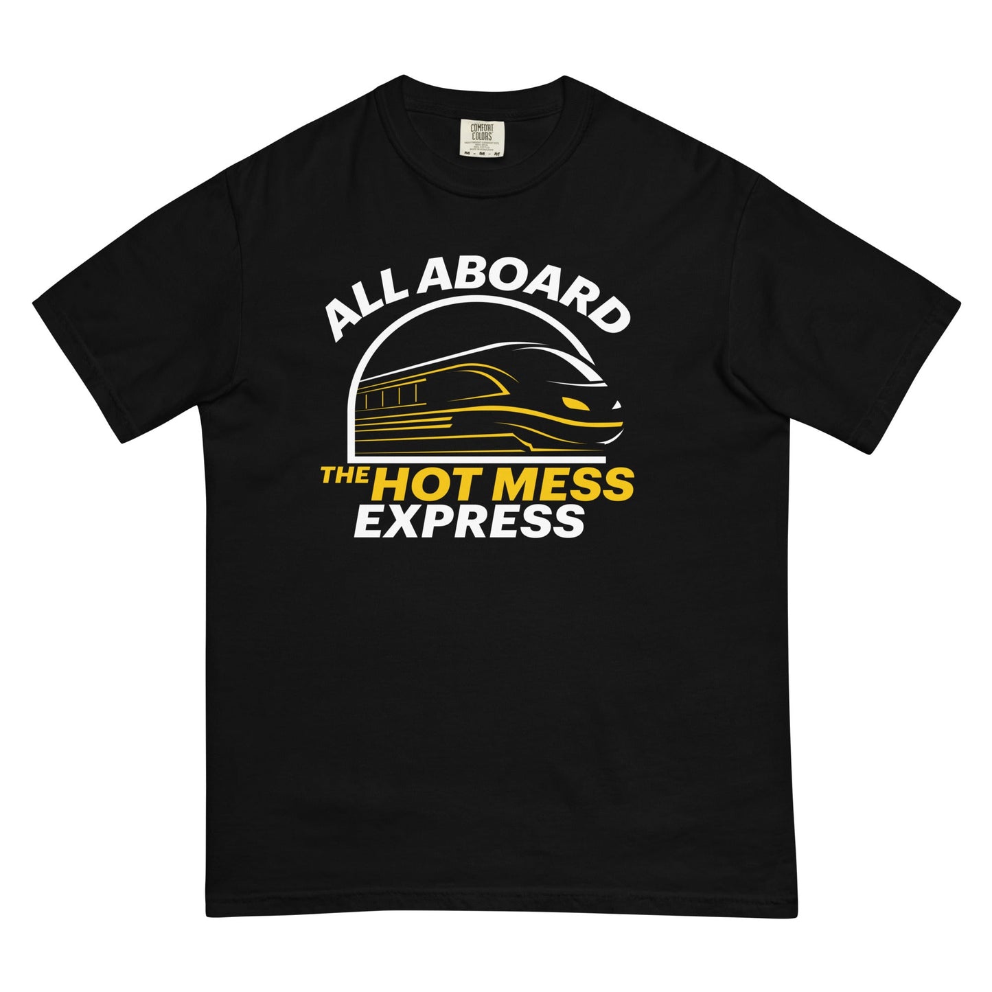 All Aboard the Hot Mess Express T-shirt - The Nerd Supply Company