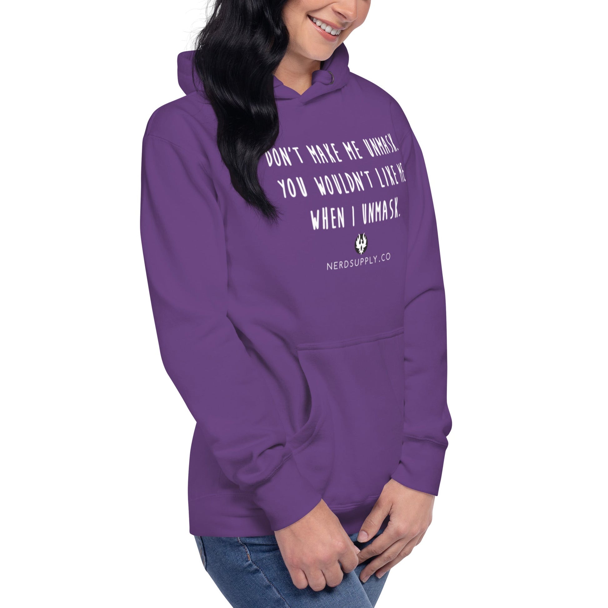 "Don't make me unmask" - Hoodie - The Nerd Supply Company