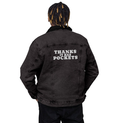 "Thanks it has pockets" denim sherpa jacket - The Nerd Supply Company